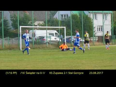 Puchar Polski (1/16) KS Żupawa - Stal Gorzyce (Świąder na 1-0 dla Stali Gorzyce) 23.08.2017