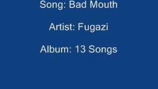 Bad Mouth - Fugazi