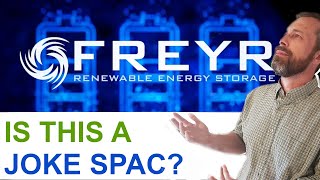 ALUS FREYR is a joke SPAC  - will you overpay? ALUSSA ENERGY SHOULDN&#39;T GO TO 20+! QS THCB