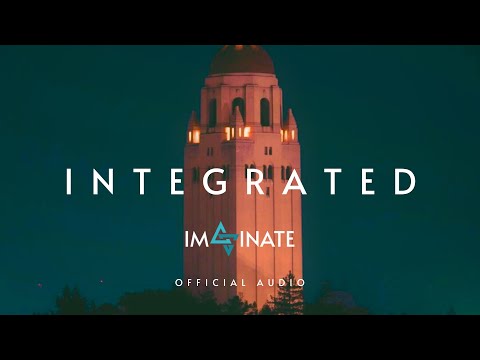 Imaginate - Integrated (Official Audio)