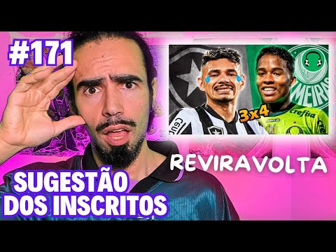 Sugestão dos inscritos#171 ♫ 4x3-VIRADA ÉPICA DO PALMEIRAS NO BOTAFOGO(com show de Endrick!)Paródia