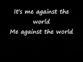Simple Plan- me against the world (w/Lyrics ...