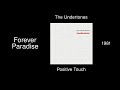 The Undertones - Forever Paradise - Positive Touch [1981]