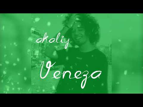 Akaliy - Veneza