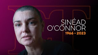 Sinéad O&#39;Connor Dead at 56