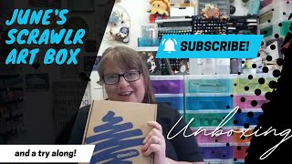 ScrawlrBox Unboxing and try out for June - is it any good?