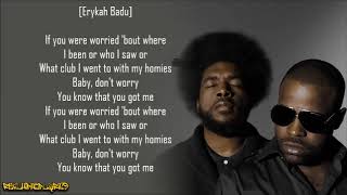 The Roots - You Got Me ft. Erykah Badu &amp; Eve (Lyrics)