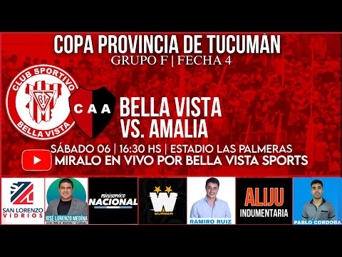 COPA TUCUMÁN - INTERZONAL - BELLA VISTA vs CLUB AMALIA