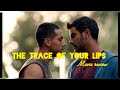 The Trace Of Your Lips La Huella De Unos Labios 2023 Movie Review