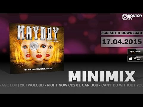 Mayday 2015 - Making Friends (Official Minimix HD)