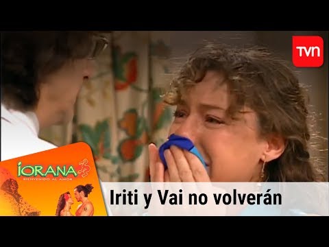 Iriti y Vai no volverán | Iorana T1E87