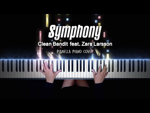 Clean Bandit - Symphony (feat. Zara Larsson) | Piano Cover by Pianella Piano