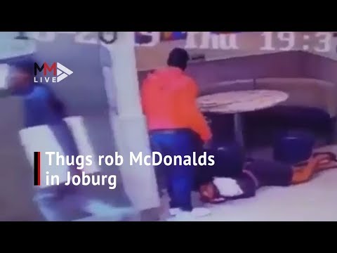 6 thugs rob McDonald's and customers in Joburg