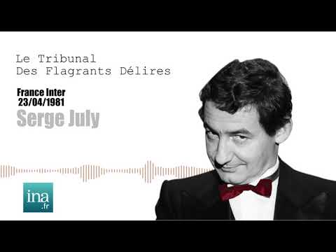 Serge July : Le réquisitoire de Pierre Desproges | Archive INA
