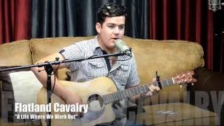 Cleto Cordero from Flatland Cavalry sings 'A Life Where We Work Out'