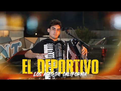 Los Ases De California - El Deportivo