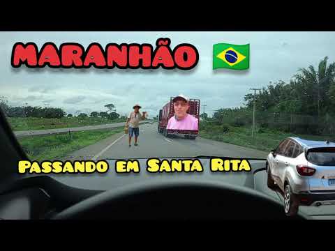 Passando em Santa Rita Maranhão 🇧🇷