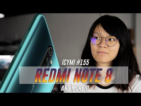 ICYMI #155: Xiaomi Mi 9T Pro, Redmi Note 8, Huawei Mate 30 battery & more!
