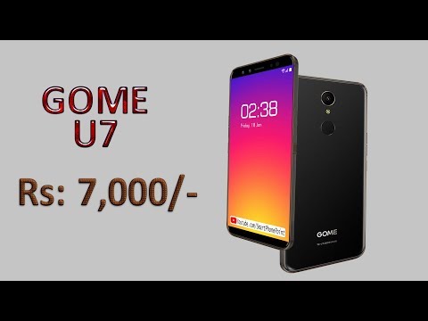 Gome U7 Mobile - Smartphone Under Rs.7,000 (2019) - Best Smartphone of January
