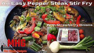 What's for Dinner? An Easy Pepper Steak Stir Fry