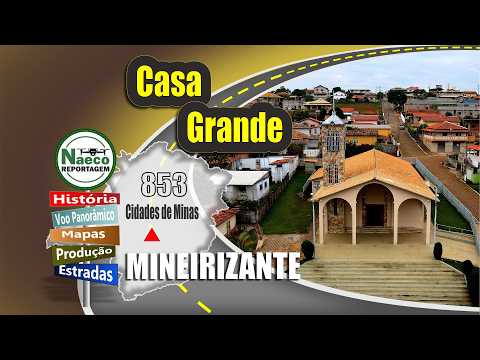 Casa Grande, MG – Mesorregião Metropolitana de Belo Horizonte