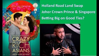 Thumbnail for Royal Land Deal at Holland Road: Why Johor's Crown Prince is Betting Big on Singapore–JB Ties