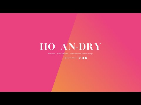 Kemyrah - Ho an-dry (Audio officiel)