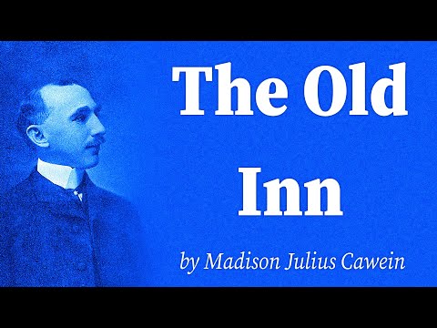 The Old Inn by Madison Julius Cawein