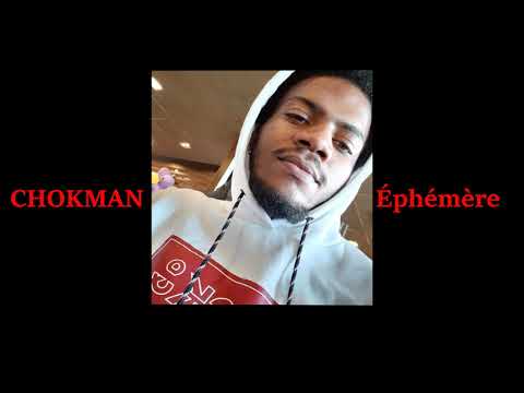 Chokman - Éphémère [AUDIO 2020]
