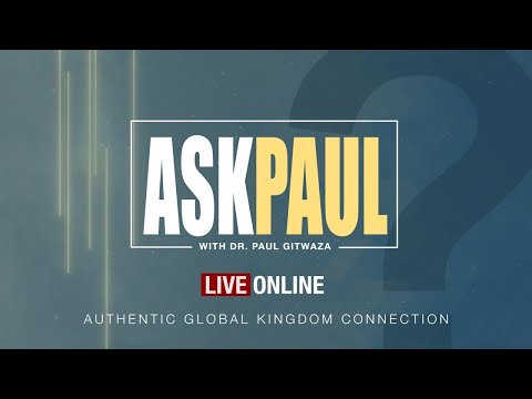 AKGC ASKPAUL  Part 147   With Apostle Dr. Paul Gitwaza