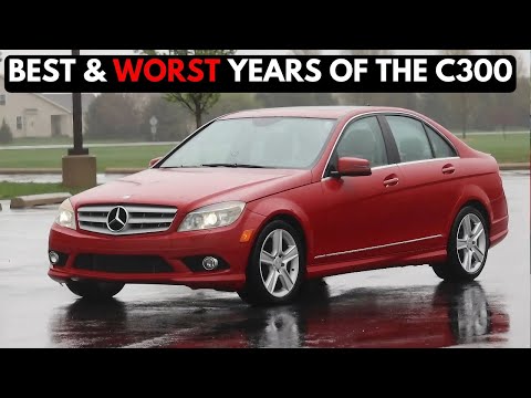 The Best & Worst Model Years of the Mercedes Benz C300