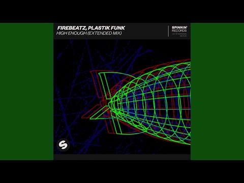 High Enough (Extended Mix)