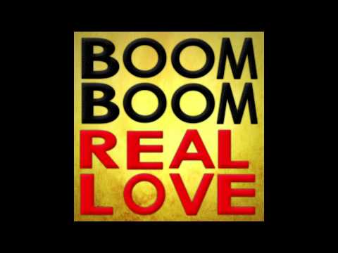 The Boom Booms - Real Love