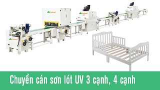 Chuyền cán lót sơn UV 3 mặt Woodmaster