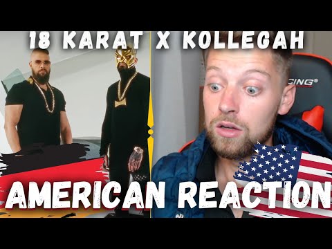 18 KARAT x KOLLEGAH - NUR NOCH EINMAL [official Video] AMERICAN REACTS to GERMAN RAP!
