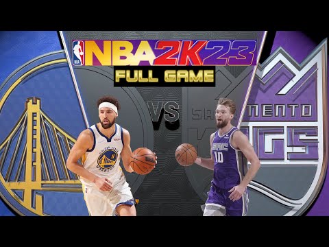 GOLDEN STATE WARRIORS vs SACRAMENTO KINGS | NBA 2K23 Season Full Game Hall of Fame Simulation
