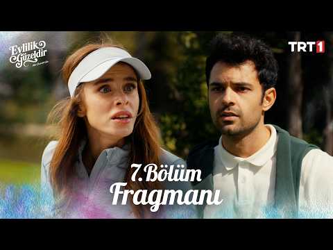 Evlilik Güzeldir 7. Bölüm Fragmanı