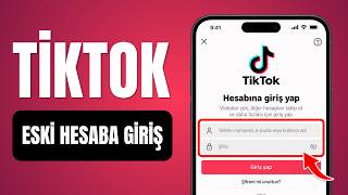 TİKTOK ESKİ HESABA GİRİŞ | Eski TikTok Hesabına Nasıl Girilir?