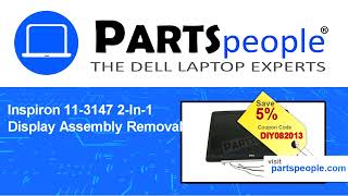 Dell Inspiron 11-3147 2-In-1 (P20T001) Display Assembly How-To Video Tutorial