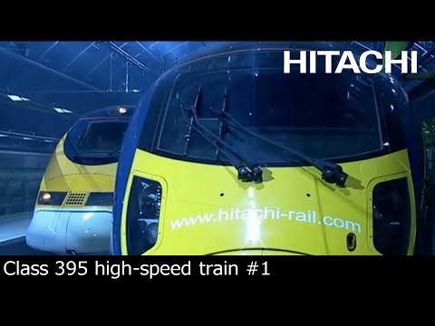 #1 Hitachi Class 395 train for Southeastern Railway (UK) : Overview  - Hitachi