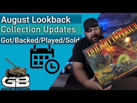 Board Game Collection Update August 2021 - What I Backed, Played, Acquired, or Sold!