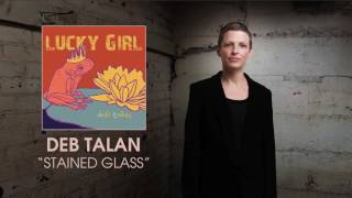 Deb Talan - Stained Glass [Audio]