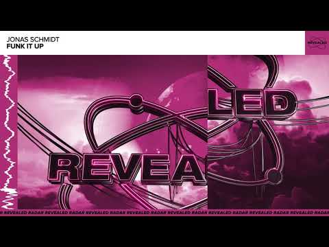 Jonas Schmidt - Funk It Up (Revealed Recordings)