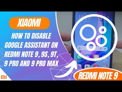 How to disable Google Assistant on Redmi Note 9, 9S, 9T, 9 Pro and 9 Pro Max