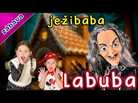 Ježibaba LABUBA – Písnička pro děti | Perníková chaloupka | Zpívaná pohádka pro děti