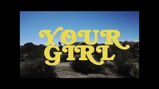 BOYTOY - Your Girl [Official Video]