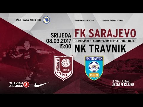 FK Sarajevo - NK Travnik | 1/4 finala Kupa BiH