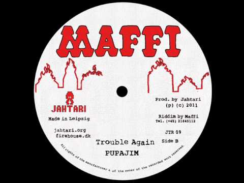 Pupajim - Trouble Again (Jahtari 12