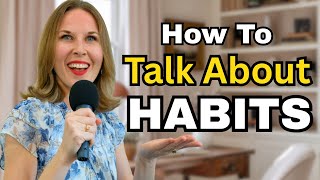 How to Talk About Habits | English Conversation Practice