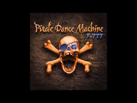 F-777 - Pirate Dance Machine || Shark Attack